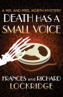 Death Has a Small Voice (Mr. and Mrs. North Series #17)