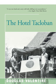 Title: The Hotel Tacloban, Author: Douglas Valentine