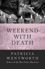 Weekend with Death