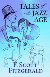 Title: Tales of the Jazz Age, Author: F. Scott Fitzgerald