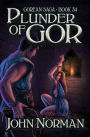 Plunder of Gor (Gorean Saga #34)