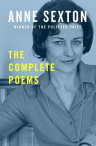 Title: The Complete Poems, Author: Anne Sexton