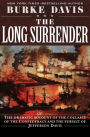 The Long Surrender