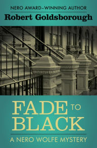 Title: Fade to Black, Author: Robert Goldsborough
