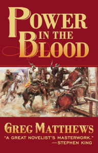 Title: Power in the Blood, Author: Greg Matthews