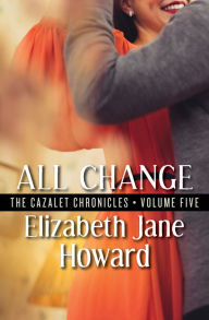 Title: All Change, Author: Elizabeth Jane Howard