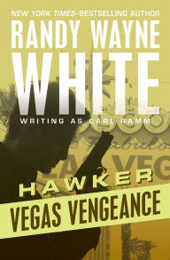 Title: Vegas Vengeance (Hawker Series #6), Author: Randy Wayne White