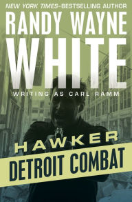 Title: Detroit Combat (Hawker Series #7), Author: Randy Wayne White