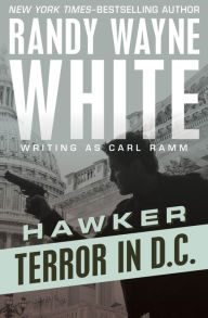 Title: Terror in D.C. (Hawker Series #8), Author: Randy Wayne White