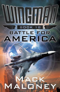 Title: Battle for America, Author: Mack Maloney
