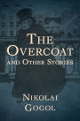 The Overcoat: And Other Stories