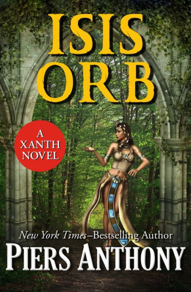 Isis Orb (Magic of Xanth Series #40)