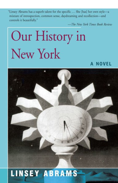 Our History New York: A Novel