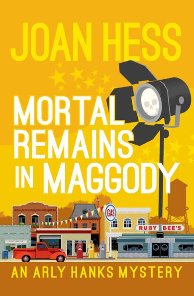 Mortal Remains in Maggody (Arly Hanks Series #5)