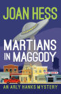 Martians in Maggody (Arly Hanks Series #8)