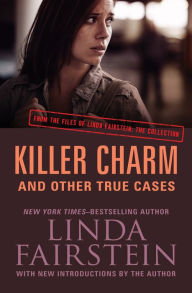 Title: Killer Charm: And Other True Cases, Author: Linda Fairstein