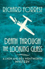 Death Through the Looking Glass