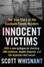 Innocent Victims: The True Story of the Eastburn Family Murders