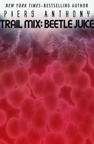 Title: Beetle Juice, Author: Piers Anthony
