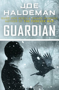 Title: Guardian, Author: Joe Haldeman