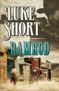 Title: Ramrod, Author: Luke Short