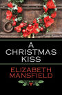 A Christmas Kiss