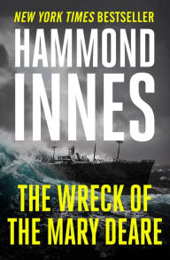 Title: The Wreck of the Mary Deare, Author: Hammond Innes