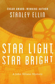 Title: Star Light, Star Bright, Author: Stanley Ellin