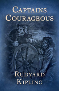 Title: Captains Courageous, Author: Rudyard Kipling