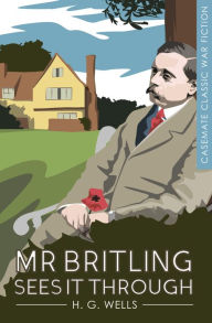 Download google books free pdf Mr. Britling Sees It Through: A Novel iBook 9798330292011 (English literature)