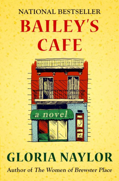 Bailey's Cafe: A Novel