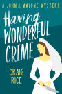 Having Wonderful Crime