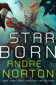 Title: Star Born, Author: Andre Norton