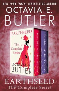 Title: Earthseed: The Complete Series, Author: Octavia E. Butler