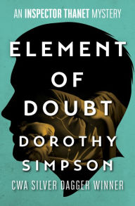 Title: Element of Doubt (Inspector Luke Thanet Series #7), Author: Dorothy Simpson