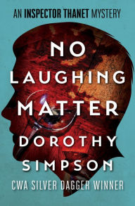 Title: No Laughing Matter (Inspector Luke Thanet Series #12), Author: Dorothy Simpson