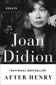 Title: After Henry: Essays, Author: Joan Didion