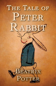 Title: The Tale of Peter Rabbit, Author: Beatrix Potter