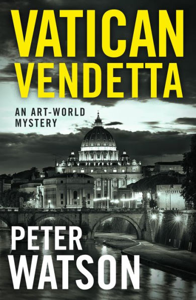 Vatican Vendetta: An Art-World Mystery