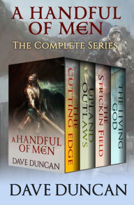 Title: A Handful of Men: The Complete Series, Author: Dave Duncan