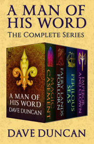 Title: A Man of His Word: The Complete Series, Author: Dave Duncan