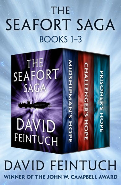 The Seafort Saga Books 1-3: Midshipman's Hope, Challenger's Hope, and Prisoner's Hope