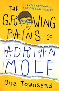 Title: The Growing Pains of Adrian Mole, Author: Sue Townsend