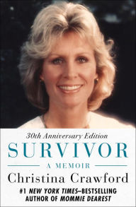 Title: Survivor: A Memoir, Author: Christina Crawford