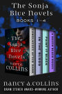 The Sonja Blue Novels Books 1-4: Sunglasses After Dark, In the Blood, Paint It Black, and A Dozen Black Roses