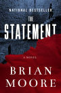 The Statement: A Novel