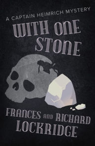 Title: With One Stone, Author: Frances Lockridge