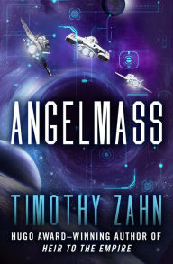 Title: Angelmass, Author: Timothy Zahn