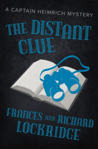 Title: The Distant Clue, Author: Frances Lockridge
