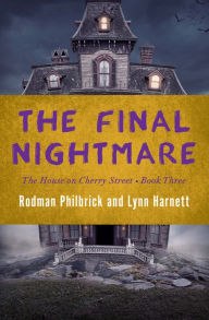 Title: The Final Nightmare, Author: Rodman Philbrick